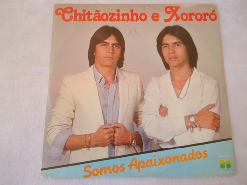 Lp - Chitãozinho E Xororó - 1.982 - Somos Apaixonados