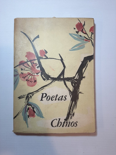 Poetas Chinos. Alvaro Yunque. 50n 671