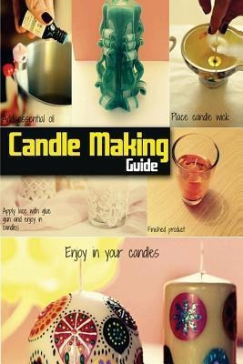 Candle Making Guide - Spc Books (paperback)