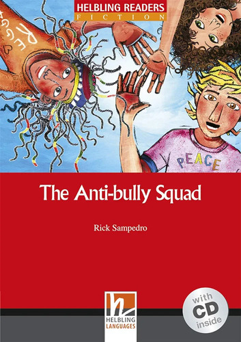 Rick Sampedrothe Anti-bully Squad, Mit 1 Audio-cd. Level 2