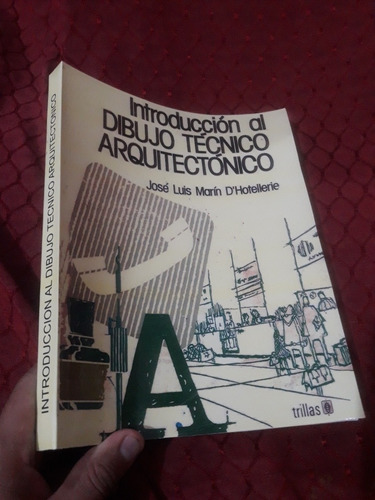 Libro Introducción Al Dibujo Técnico Arquitectónico Marín