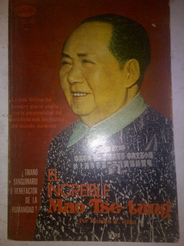 Biografía Mao El Increíble Mao Tse-tung Revista Contenido