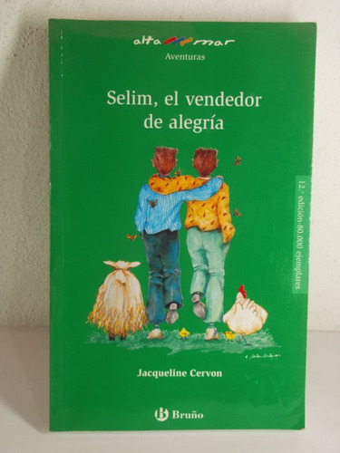 Selim El Vendedor De Alegria Jaqueline Cervon Libro