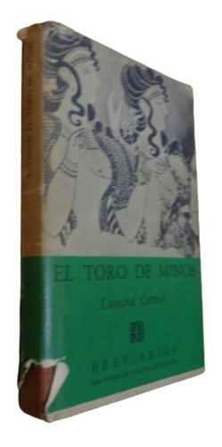 El Toro De Minos. Leonard Cottrel. F.c.e.  Tapa Dura&-.