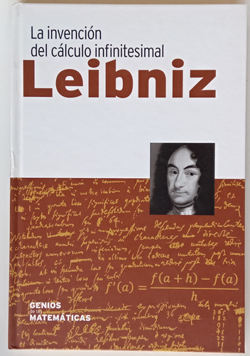 Invención Cálculo Infinitesimal Leibniz Genios Ed Rba Libro