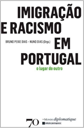 Imigração E Racismo Em Portugal