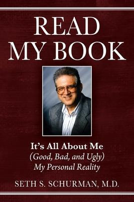 Libro Read My Book : It's All About Me (good, Bad, And Ug...
