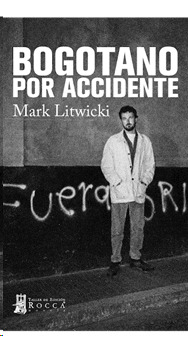 Libro Bogotano Por Accidente