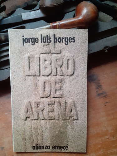 Libro De Arena / Jorge Luis Borges - Alianza