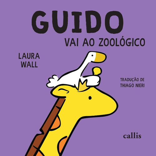 Libro Guido Vai Ao Zoologico De Wall Laura Callis Editora