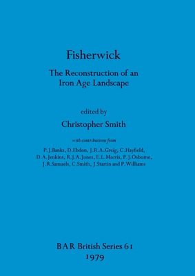 Libro Fisherwick: The Reconstruction Of An Iron Age Lands...
