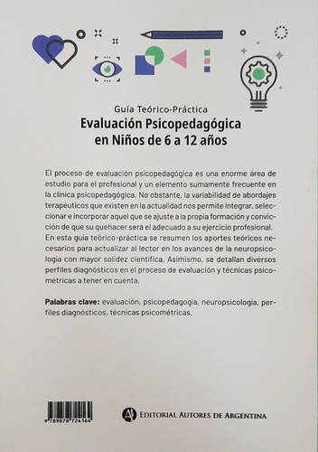 Evaluación Psicopedagógica En Niños De 6 A 12 Años: Perfil Neuropsicológico, De Bella. Editorial Autores De Argentina, Tapa Blanda, Edición 1 En Español, 2022