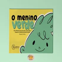 Comprar O Menino Verde: Uma Reflexão Para Pais Sobre Uso De Telas E Impactos No Desenvolvimento Infantil