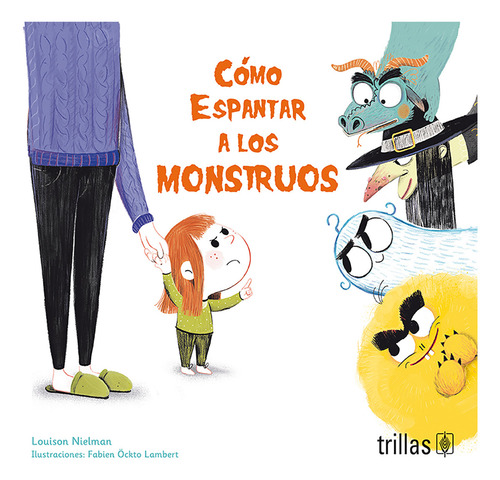 Cómo Espantar A Los Monstruos