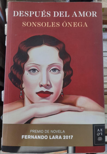 Después Del Amor. Sonsoles Ónega. Ed Planeta