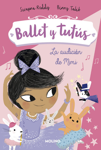 Libro La Audicion De Mimi Ballet Y Tutus 5 - Reddy, Swapna