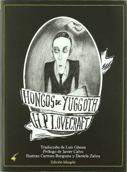 Libro Hongos De Yuggothde Cangrejo Pistolero Ediciones