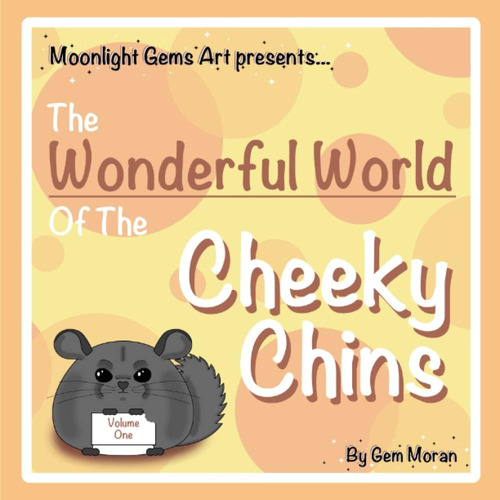 Libro: The Wonderful World Of The Cheeky Chins Vol. 1