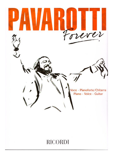 Pavarotti Forever: Voce-pianoforte-chitarra.