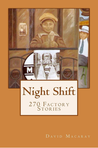 Libro:  Shift: 270 Factory Stories