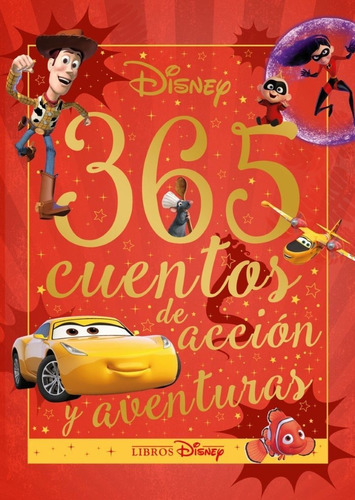 Disney. 365 cuentos de acciÃÂ³n y aventuras, de Disney. Editorial Libros Disney, tapa dura en español