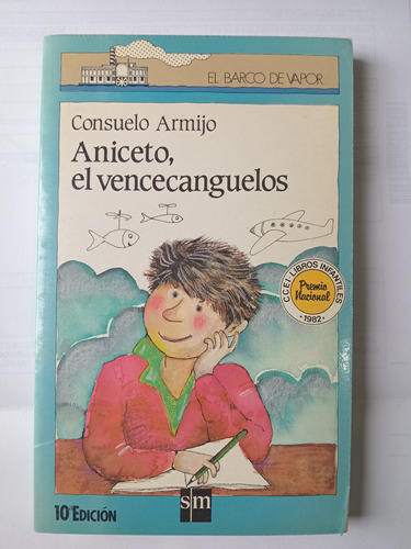 Libro Aniceto, El Vencecanguelos - S. Azul El Barco De Vapor