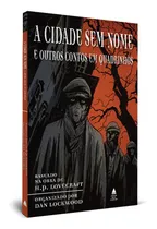 Comprar A Cidade Sem Nome E Outros Contos Em Quadrinhos, De H.p. Lovecraft. Editora Nova Fronteira u002F Grupo Ediouro, Capa Mole Em Português