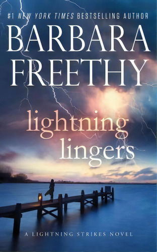 Lightning Lingers, De Barbara Freethy. Editorial Fog City Publishing Llc, Tapa Blanda En Inglés