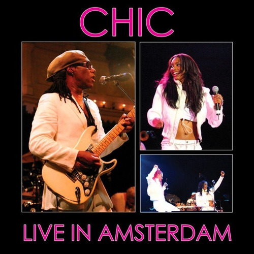 Chic: Live In Amsterdam (dvd)