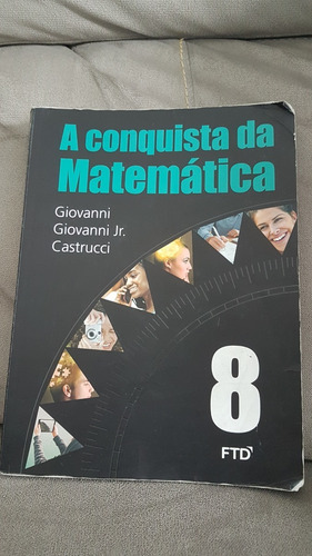 A Conquista Da Matemática - 8º Ano (Usado)