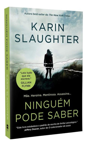Ninguém pode saber, de Slaughter, Karin. Casa dos Livros Editora Ltda, capa mole em português, 2019