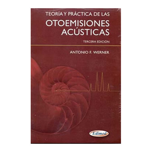 Werner Teoria Practica Otoemisiones Acusticas Libro Nuevo