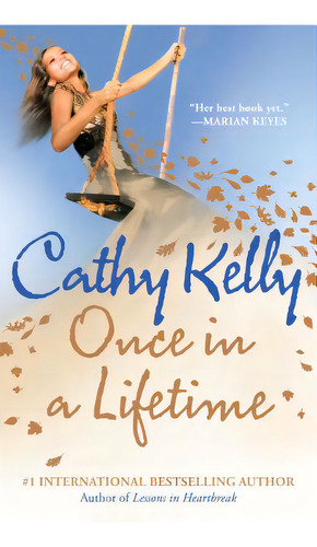 Once In A Lifetime, De Kelly, Cathy. Editorial Gallery Books, Tapa Blanda En Inglés