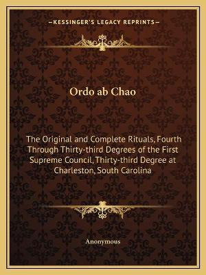 Libro Ordo Ab Chao : The Original And Complete Rituals, F...
