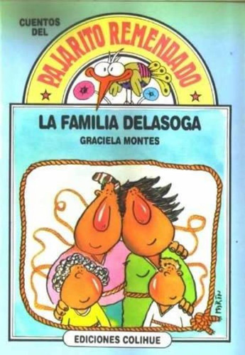 La Familia Delasoga - Del Pajarito Remendado