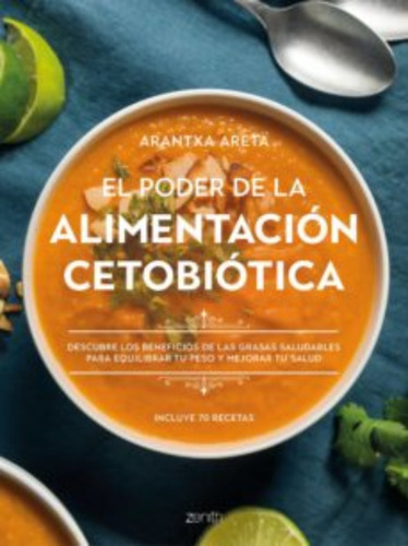 El Poder De La Alimentacion Cetobiotica