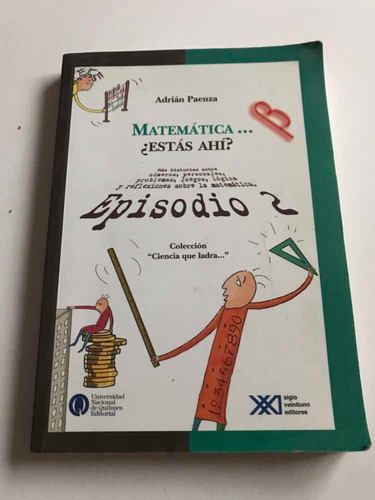 Matemática ... Estás Ahí? Episodio 2 Paenza