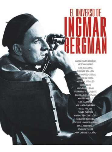 El Universo De Ingmar Bergman, Aa.vv., Notorious