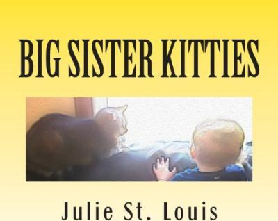 Libro Big Sister Kitties - Julie St Louis