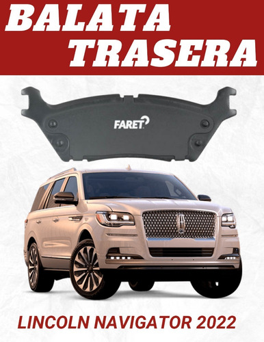 Balata Trasera Lincoln Navigator 2022