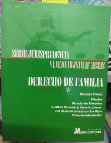 Derecho De Familia. Segunda Parte / Rafael Vargas