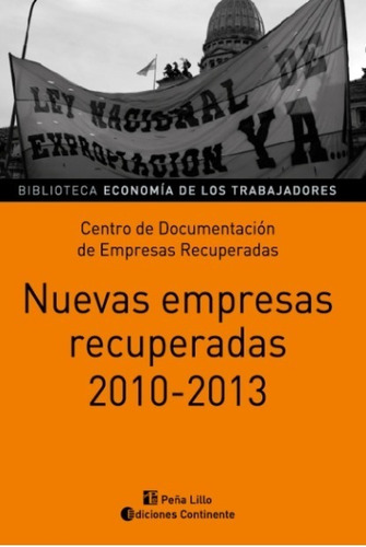 Nuevas Empresas Recuperadas 2010 - 2013