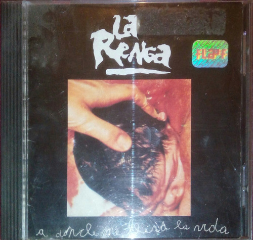 La Renga. A Donde Me Lleva La Vida.