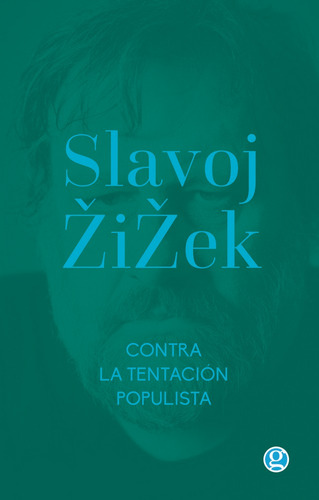 Contra La Tentacion Populista - Zizek, Slajov