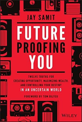 Book : Future-proofing You Twelve Truths For Creating...