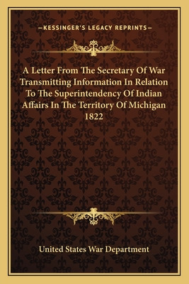 Libro A Letter From The Secretary Of War Transmitting Inf...