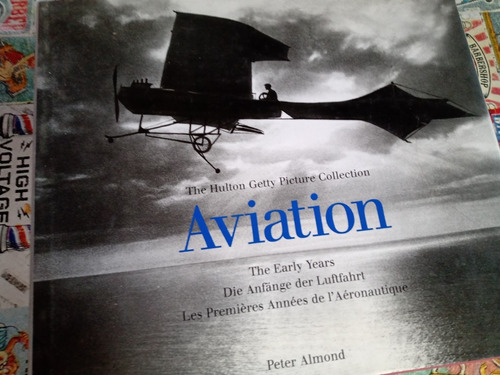 Aviation The Early Years Die Anfange Der Luftfahrt..