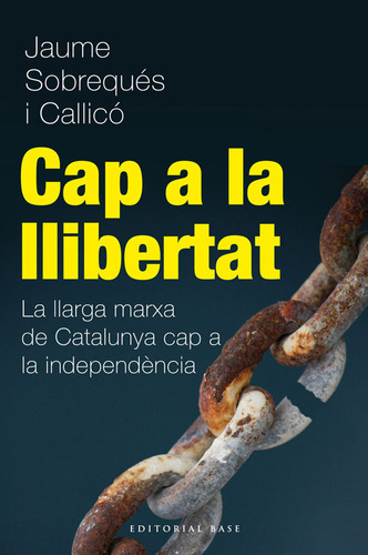 Cap A La Llibertat (libro Original)
