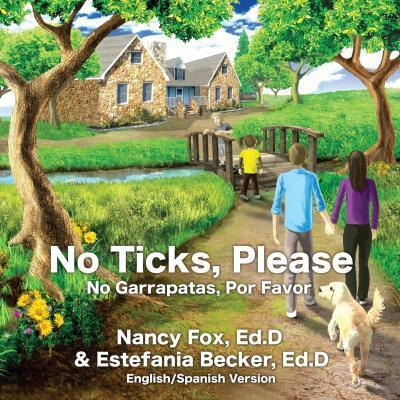Libro No Ticks, Please - No Garrapatas, Por Favor - Nancy...