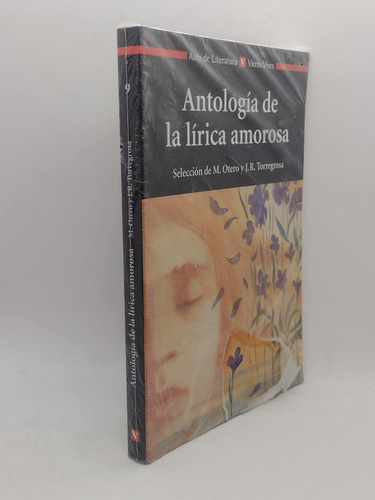 Antologia De La Lirica Amorosa